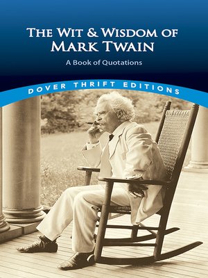 The Wit and Wisdom of Mark Twain - ebook